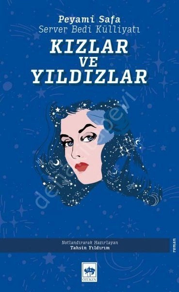 Kızlar ve Yıldızlar, Server Bedi, Peyami Safa