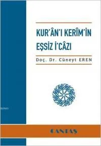 Kur'an'ı Kerim'in Eşsiz İ'cazı