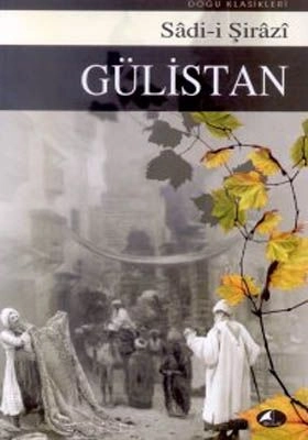 Gülistan, Şeyh Sadi Şirazi, Şule