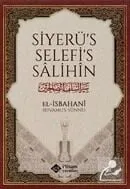 Siyerü's Selefi's Salihin (Karton Kapak) El İsbahani