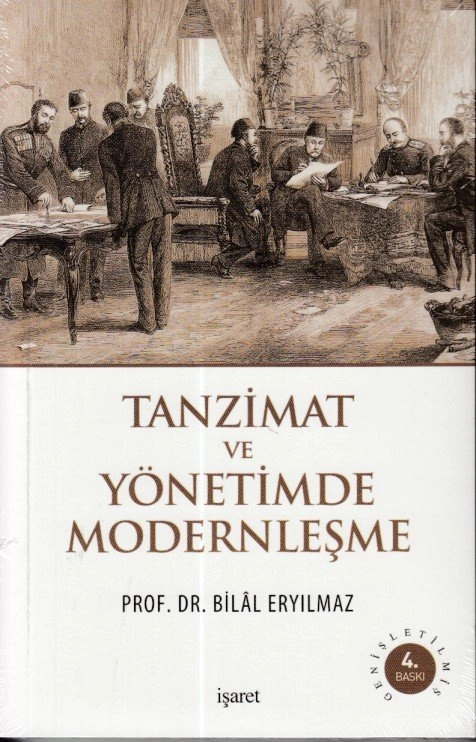 Tanzimat Ve Yönetimde Modernleşme, İşaret Yayınları