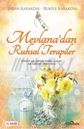 Hz. Mevlana Ruhsal Terapiler, Şaban Karaköse