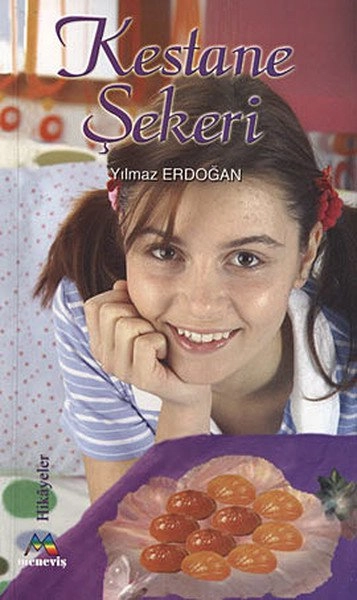Kestane Şekeri, Yılmaz ERDOĞAN