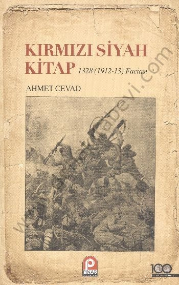 Kırmızı Siyah Kitap; (1328 / 1912-13 Faciası)