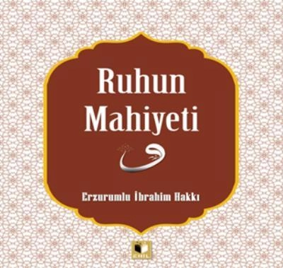Ruhun Mahiyeti, Ehil Yayınları