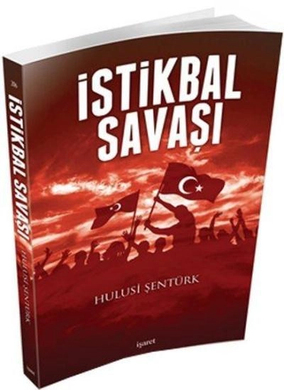 İstikbal Savaşı, İşaret Yayınları