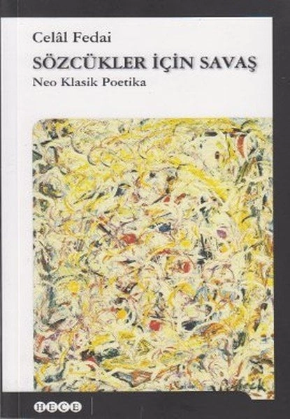 Sözcükler İçin Savaş, Hece Yayınları