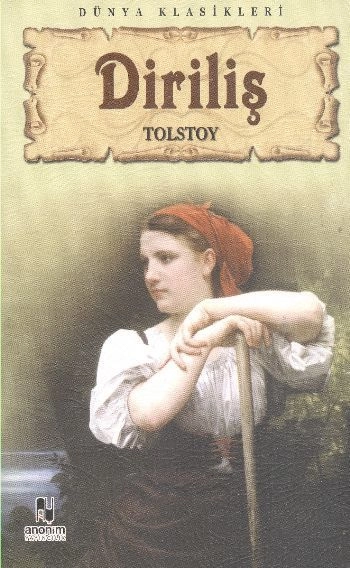 Diriliş, Tolstoy