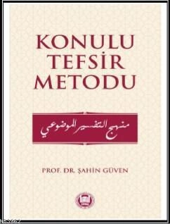 Konulu Tefsir Metodu