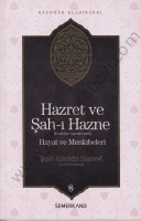 Hazret ve Şahı Hazne (k,s,) Hayatı ve Menkıbeleri
