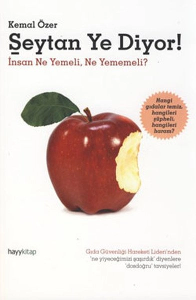 Şeytan Ye Diyor!, Kemal Özer