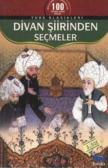 Divan Şiirinden Seçmeler, Haz.Ekrem Kaftan