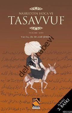 Nasreddin Hoca Ve Tasavvuf, Selami Şimşek