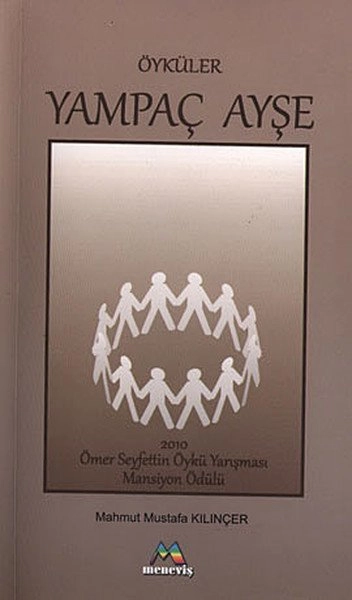 Yampaç Ayşe, Mahmut Mustafa KILINÇER