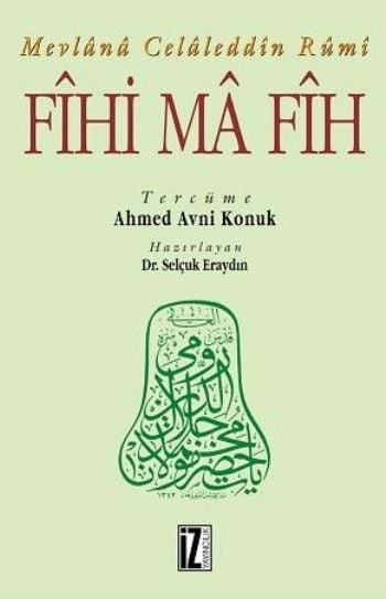 Fihi Ma Fih, Mevlana Celaleddin-i Rumi