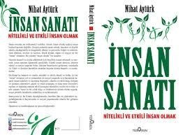 İnsan Sanatı, Nihat Aytürk, Yediveren Yayınları