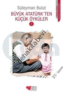 Büyük Atatürk'ten Küçük Öyküler - 2, Derleme