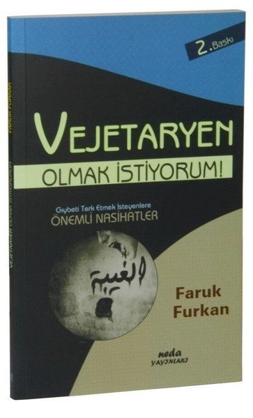 Vejetaryen Olmak İstiyoruz!, Faruk Furkan, Neda Yayınları