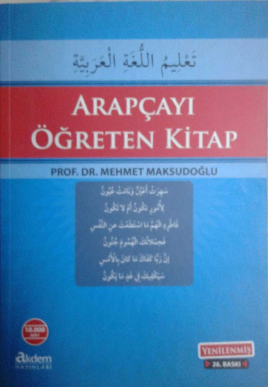 Arapçayı Öğreten Kitap, Mehmet Maksutoğlu