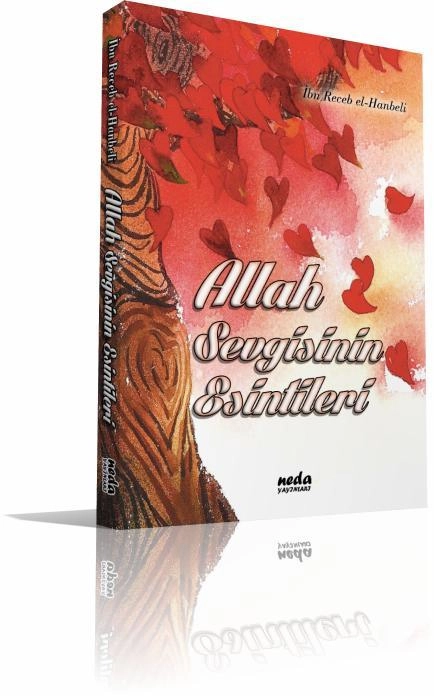 Allah Sevgisinin Esintileri, İbni Recep el-Hanbeli