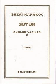 Günlük Yazılar 2 Sütun, Sezai Karakoç