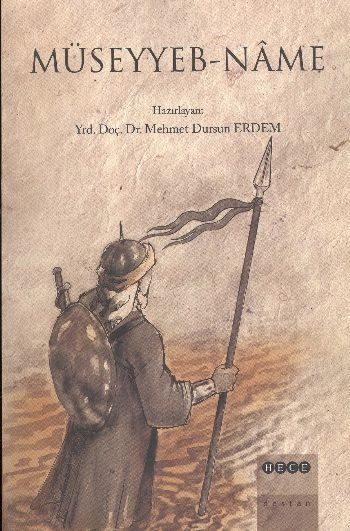 Müseyyeb - Name, Hece Yayınları