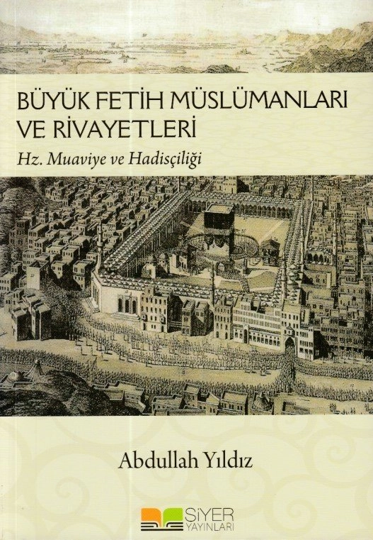 BÜYÜK FETİH MÜSLÜMANLARI