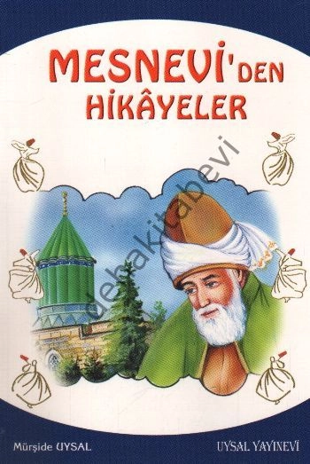 Mesnevi'den Hikayeler (Kod:74), Mürşide Uysal
