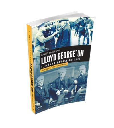 İngiliz Başbakanı Lloyd George'un I. Dünya Savaşı Anıları, İşaret Yayınları