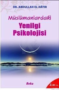 Müslümanlardaki Yenilgi Psikolojisi