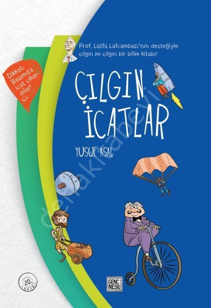 Çılgın İcatlar (Ciltli), Genç Nesil