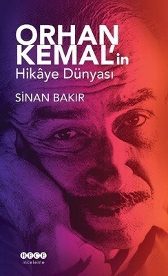 Orhan Kemal'in Hikaye Dünyası, Hece Yayınları