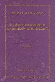 İslam Toplumunun Ekonomik Strüktürü, Diriliş Yayınları