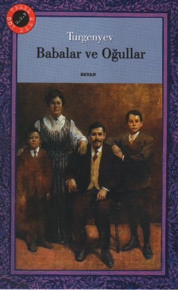 Babalar ve Oğullar, Ivan Sergeyeviç Turgenyev