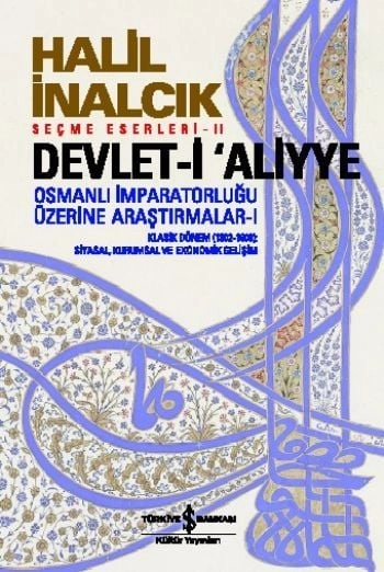 DEVLET-İ ALİYYE-I, İş Bankası Yayınları