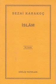İslam, Sezai Karakoç