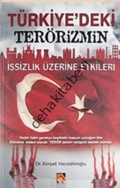 Türkiyedeki Terörizmin İşsizlik Üzerine Etkileri , Buhara Yayıncılık