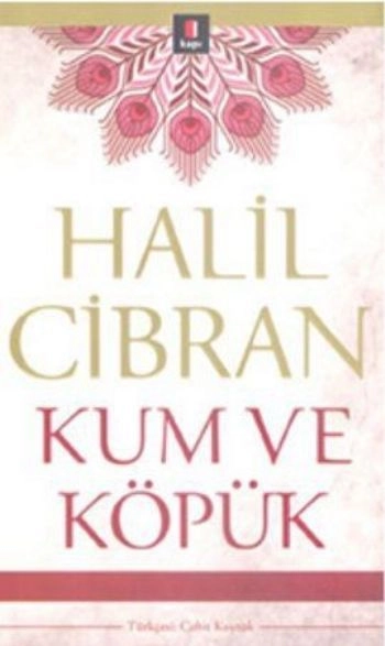 Kum ve Köpük, Halil Cibran