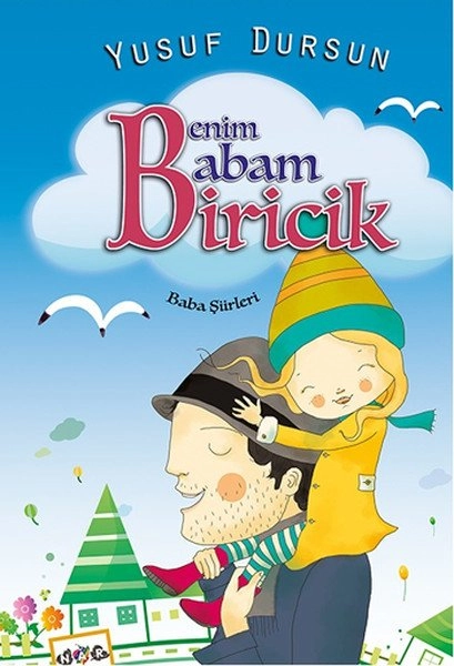 Benim Babam Biricik, Nar Yayınları