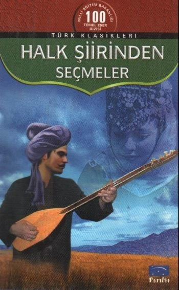 Halk Şiirinden Seçmeler, Haz.Metin Yılmaz