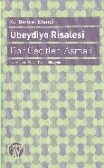 Ubeydiye Risalesi - Dar Geçitleri Aşmak, Ali Behcet Efendi, Büyüyen Ay