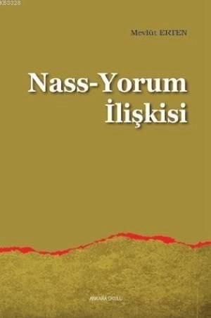 Nass Yorum İlişkisi, Ankara Okulu Yayınları