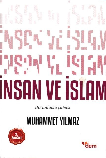 İnsan Ve İslam, Muhammet Yılmaz, Dem Yayınları