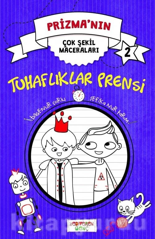 Tuhaflıklar Prensi Prizma`nın Çok Şekil Maceraları 2, Yediveren Yayınları