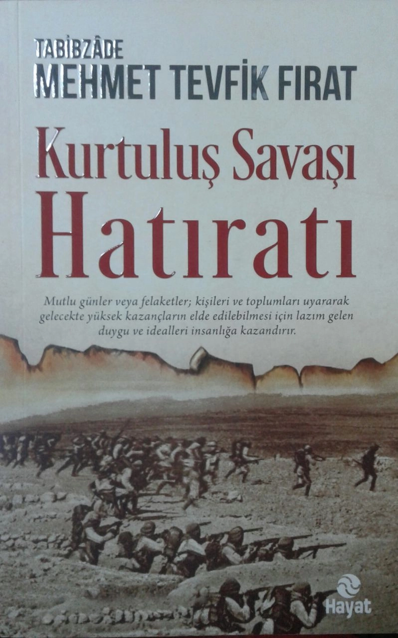 Kurtuluş Savaşı Hatıratı, Tabibzade Mehmet Tevfik Fırat