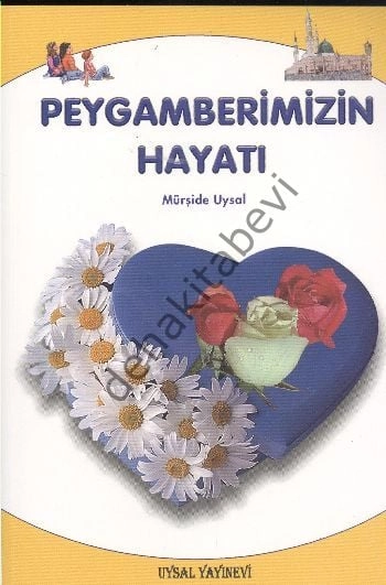 Peygamberimizin Hayatı, Uysal Yayınevi
