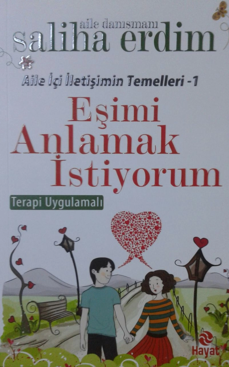 Eşimi Anlamak İstiyorum, Saliha Erdim