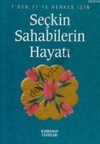 Seçkin Sahabelerin Hayatı (İthal Kağıt, Roman Boy), Kahraman Yayınları