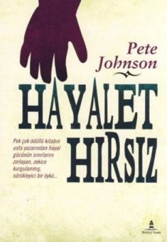 Hayalet Hırsız, Pete Johnson