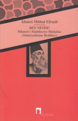 Ben Neyim, Ahmet Mithat Efendi